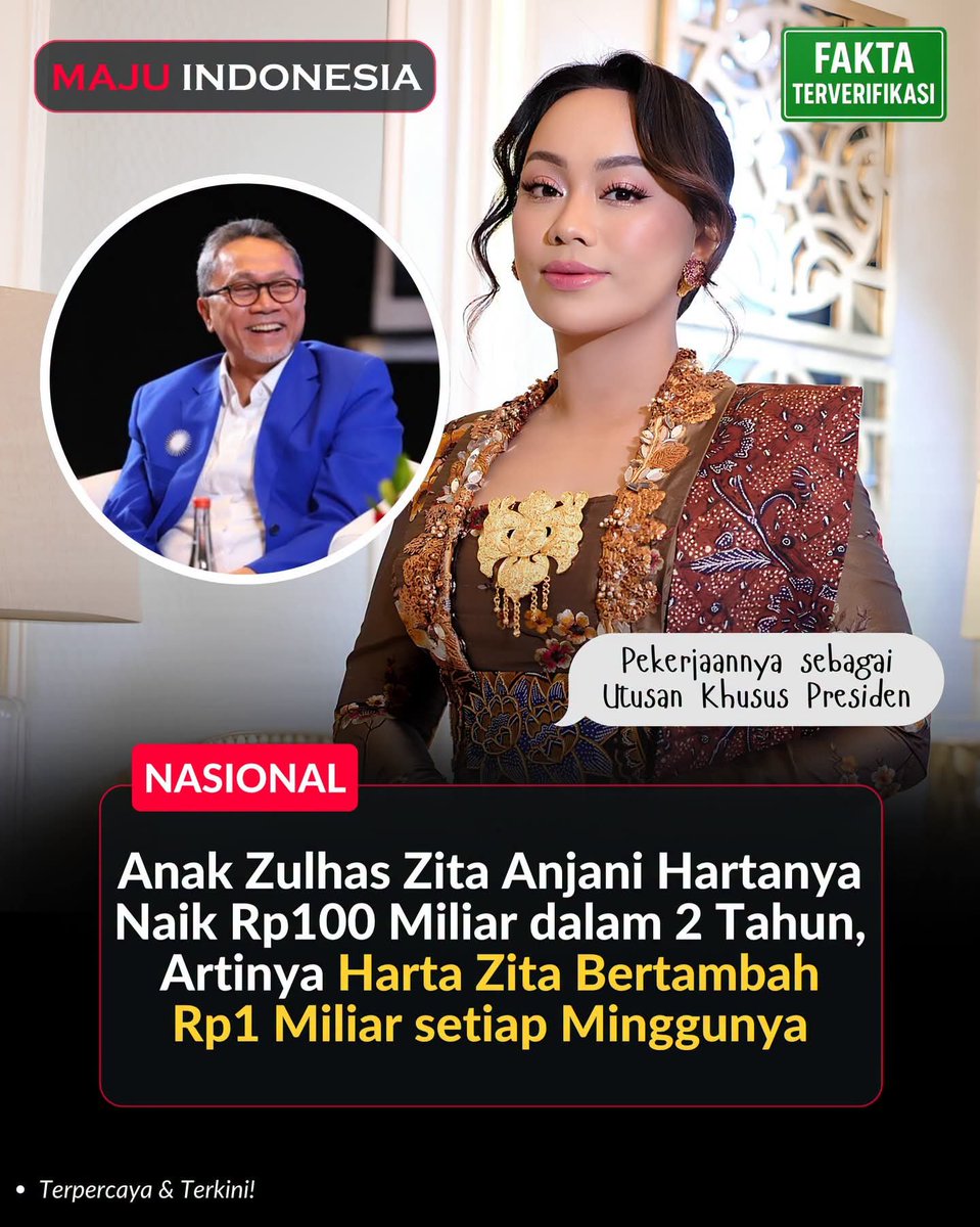Del_Paijo's tweet photo. LUARR BIASAAA!!

Zita Anjani saat menjabat Wakil Ketua DPRD DKI Jakarta pada 2023 tercatat memiliki total kekayaan sebesar Rp9,16 miliar

Namun setelah menjabat Utusan Khusus Presiden Bidang Pariwisata, total kekayaannya tercatat mencapai Rp109,32 miliar.

Menariknya, seluruh aset tersebut dilaporkan tanpa utang sehingga total kekayaan bersih yang tercatat mencapai Rp109.325.511.209.

Enak ya Jadi Pejabat, bisa cepet Kaya Raya!! Klo warga X harus jbjb ampe jempol cantengan biar dibayar sama Elon.
Kesenjangan macam apa ini?? 😂