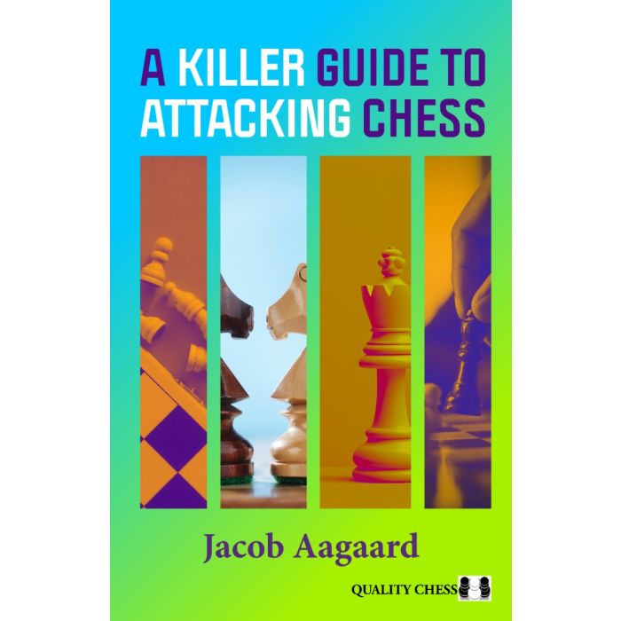 NewInChess's tweet photo. New book: A Killer Guide to Attacking Chess provides an expert introduction to the main elements of good attacking chess.

From the foundational concepts of Momentum and Include all the pieces in the attack, to more situational ideas such as Attacking the weakest square, Attacking the strongest square, Evolution/Revolution, the Killzone and much more.

https://t.co/EfRhmbIiZ0