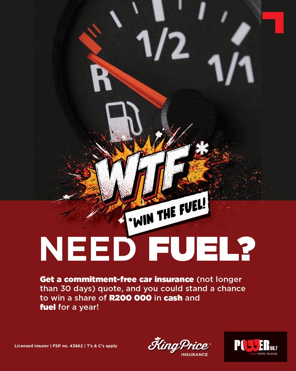 Powerfm987's tweet photo. Sponsored
POWER family, we have had an incredible week of winners with WTF – Win The Fuel with King Price Insurance, but the mission is not over.

Have you entered? It’s simple. Get a commitment-free King Price car insurance quote.
WhatsApp “WTF” to: 066 008 3216
Follow the simple steps to complete your quote.

No funny business. Just lekker insurance.
King Price Insurance is a licensed insurer with FSP 43862. 
T’s & Cs apply.