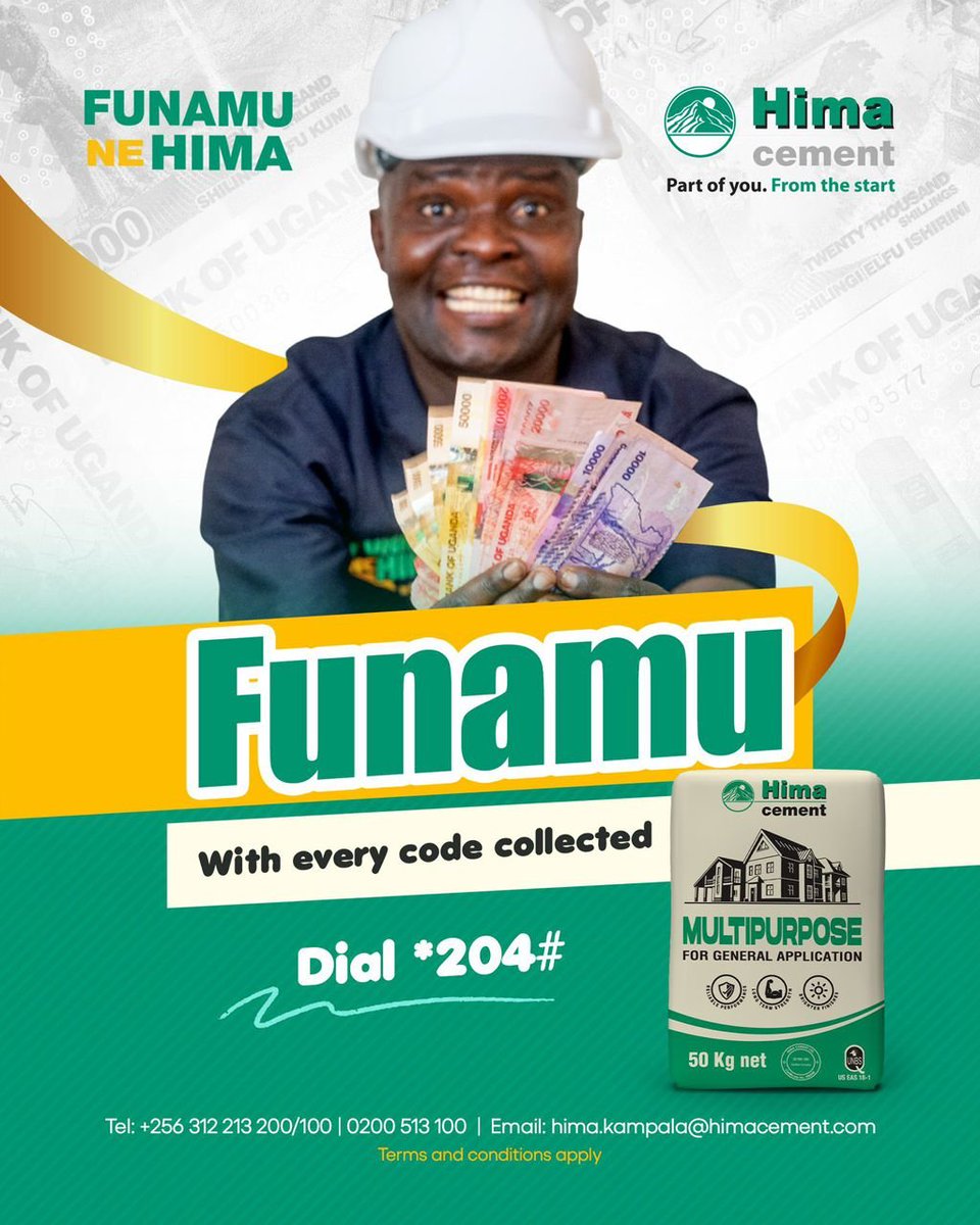 TrillUganda's tweet photo. What if every bag of cement added value beyond construction? Hima Multipurpose Cement gives you strong structures and cash rewards through easy code submission on *204#. #HimaCement #FunamuNeHima #BuiltWithHima https://t.co/9jRBxIPInx
