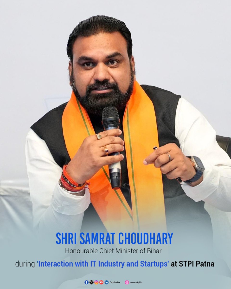 stpiindia's tweet photo. Shri Samrat Choudhary (@samrat4bjp), Honourable Chief Minister of Bihar, during the ‘Interaction with IT Industry and Startups’ at STPI Patna, outlined his vision for harnessing technology to accelerate Bihar’s growth and development. 🎙️✨

He emphasised that under the visionary leadership of Hon’ble Prime Minister Shri Narendra Modi ji, the 'Digital India' initiative is driving transformative change across the nation through innovation, technology and entrepreneurship.

He further highlighted that Bihar is rapidly emerging as a technology and innovation hub by strengthening its IT industry and startup ecosystem, thereby paving the way for a developed Bihar.

#Patna #Bihar #MinisterVisit #Industry #Interaction #IT #Innovation #Startups #Meet #DigitalIndia #STPIINDIA

@PMOIndia @GoI_MeitY @AshwiniVaishnaw @JitinPrasada @SecretaryMEITY @_DigitalIndia @NeGD_GoI @startupindia @samrat4bjp @PIB_Patna @DitBihar @IPRDBihar @IndustriesBihar @IITPAT @BIADAbihar @mishranitish @mygovindia