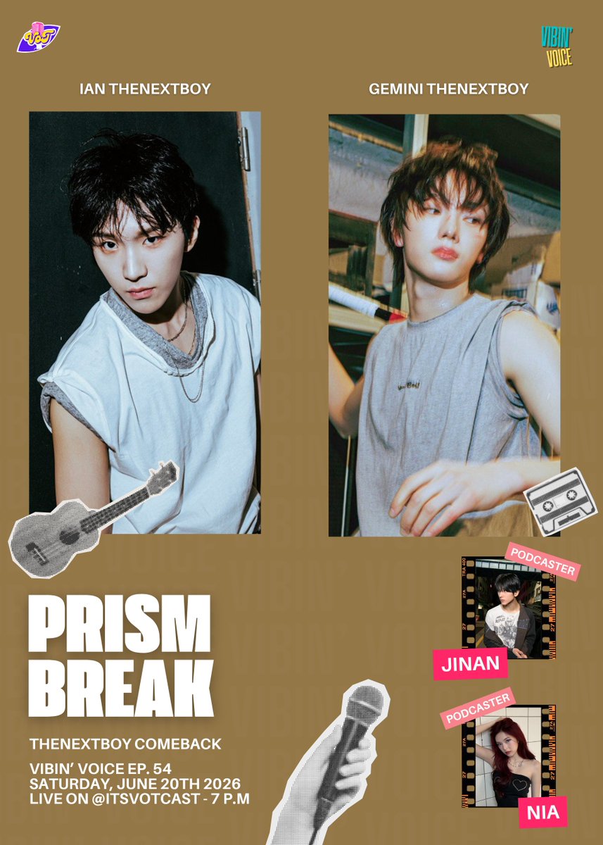 itsVOTCAST's tweet photo. ㅤ ㅤ
𝗩𝗜𝗕𝗜𝗡' 𝗩𝗢𝗜𝗖𝗘 𝗘𝗣.54
𝘄𝗶𝘁𝗵 #JINAN &amp; #NIA ✨   
Airing on Saturday, June 20th 2026. 
at @itsVOTCAST

📷 𝘀𝗽𝗲𝗰𝗶𝗮𝗹 guest stars:  
 Ian &amp; Gemini from @weTHENEXTBOY
ㅤ ㅤ https://t.co/zQDxpEjTGT