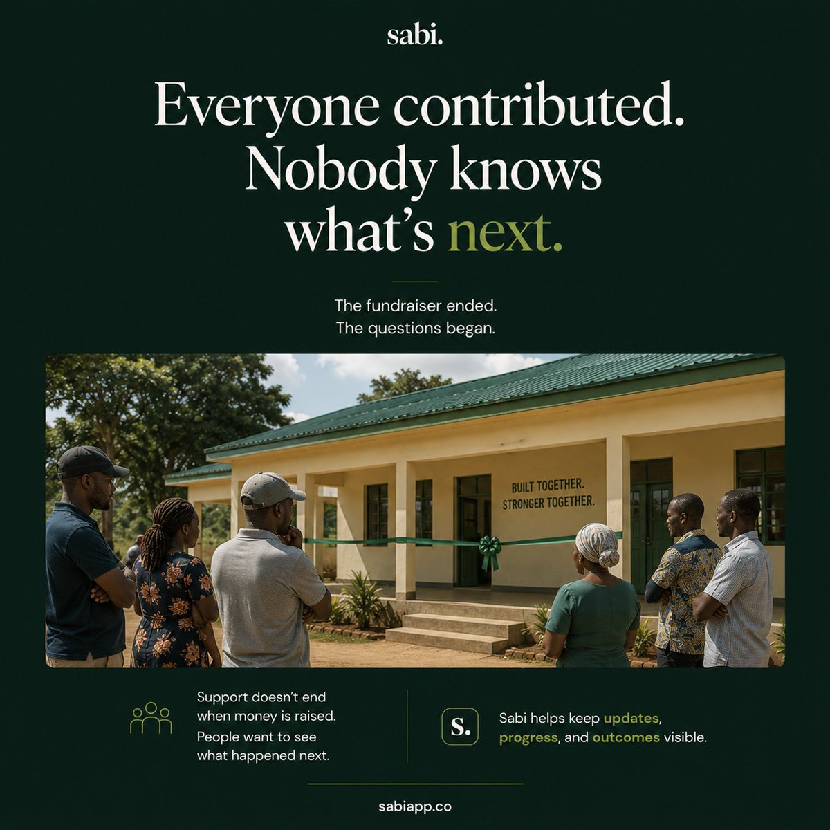 hello_sabiapp's tweet photo. The fundraiser ended.
The work continued.
The questions began.
"What happened next?"
We're building Sabi to make progress easier to follow after the excitement fades.
#communityprojects #socialimpact #communitybuilding #sabi #ngos #fundraising #transparency #sharedprogress https://t.co/44xND39F53