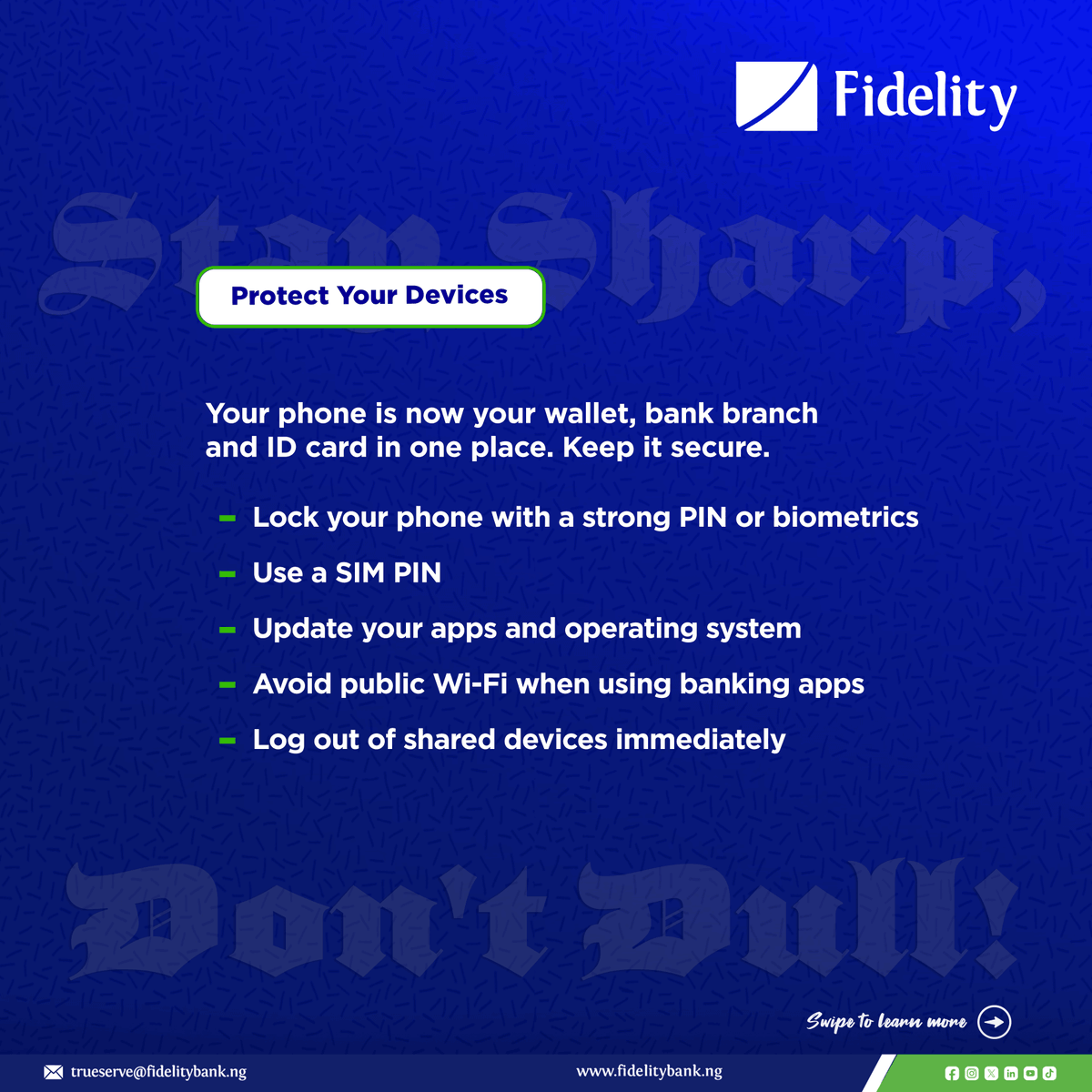 fidelitybankplc's tweet photo. The good news? A few smart habits can help keep your money, data, and identity safe. Swipe through and learn how to protect yourself.
#CyberSecurityAwareness #DigitalSafety #WeAreFidelity #TheLifestyleBank https://t.co/tvWeYoNjvM