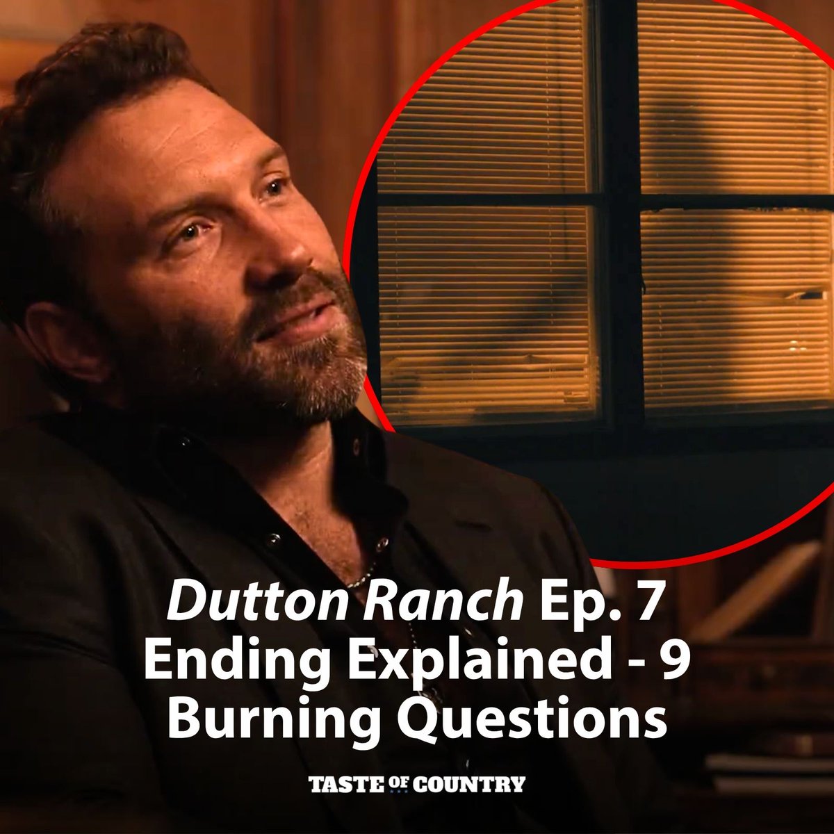 TasteOfCountry's tweet photo. Here's what we NEED to know after this week's episode of Dutton Ranch: 

1. Is Beulah alive?
2. Who else has SPOILER killed?
3. What really happened to Joaquin’s father?
4. Is the Zane Nash deal dead?
5. Is Oreana going to end up dead?
6. Are the famous Yellowstone flashback scenes here to stay?
7. What happened to Luke’s body?
8. What’s Rip going to do to Carter?
9. Will Everett break things off with Beulah?

Ep. 7 breakdown and review: https://t.co/jA0BkIo7xz