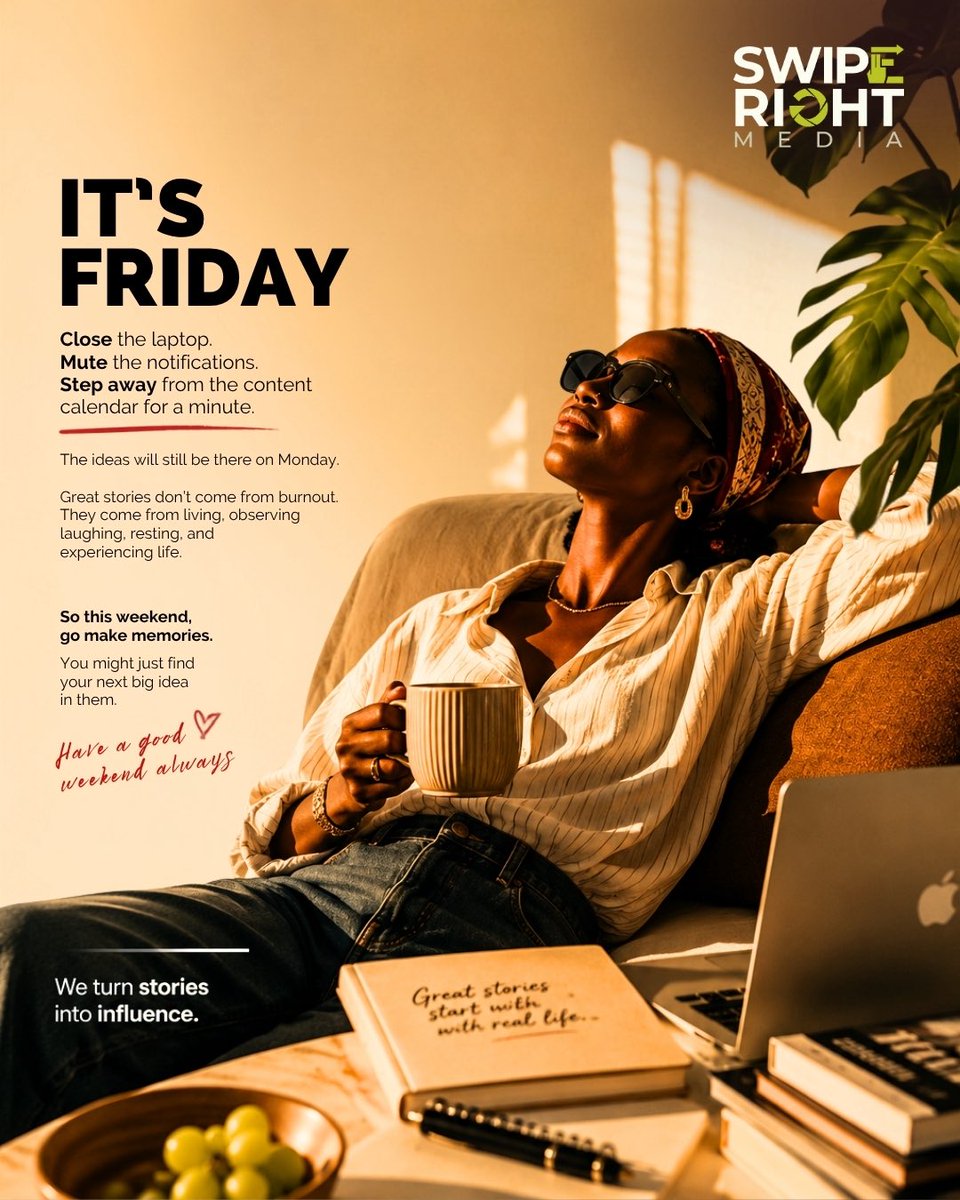 Swiperightmedia's tweet photo. Yes…We turn stories into influence.
But…It is Friday, today. 

Not for noise. Not for pressure.Just a soft landing into the weekend.

Pause the posting. Start living the story.

Because people don’t remember content, they remember what felt like something.

See you on monday 👉🏾 https://t.co/NPA85Qo36U