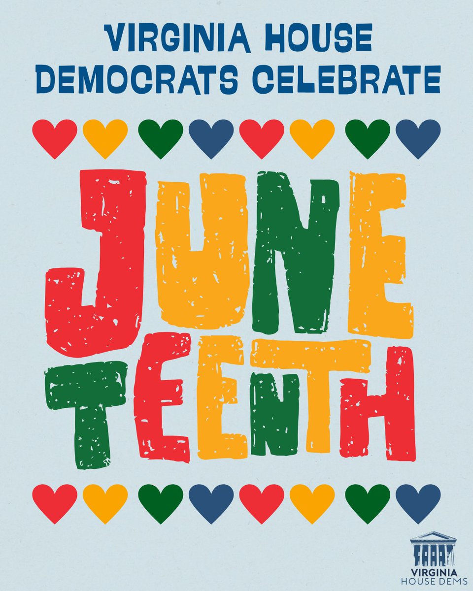 VAHouseDems's tweet photo. Today, we celebrate Juneteenth and honor the enduring values of freedom, resilience, and hope. As we reflect on our nation’s history, we are reminded that freedom is not just something promised — it is something that must be experienced, protected, and expanded for every generation.