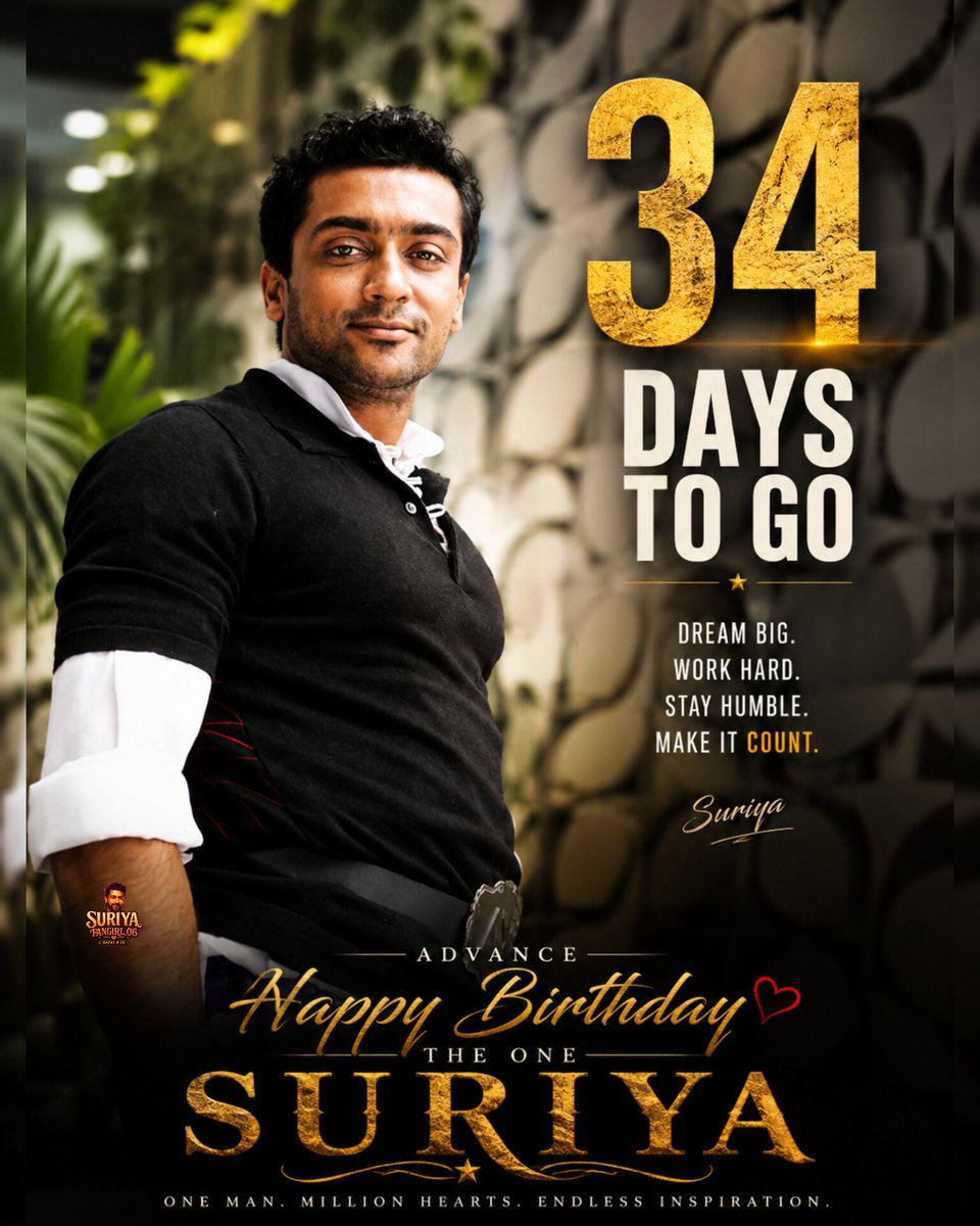 PAVITHRAseju's tweet photo. 34 DAYS TO GO ❤️🔥

Dream Big.
Work Hard.
Stay Humble.
Make It Count. ✨

ADV HBD THE ONE @Suriya_offl ❤️

#34DaysToGo #AdvanceHBDSuriya #Suriya #VishwanathAndSons #Karuppu https://t.co/yFDwytxHNz