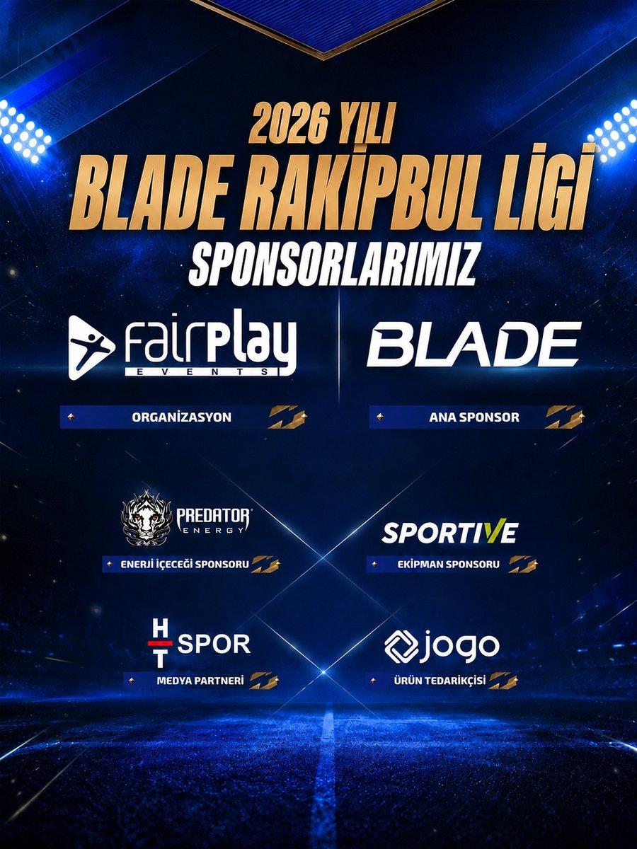 Rakipbulcom's tweet photo. 🚀 2026 BLADE Rakipbul Ligi'nde bizimle birlikte olan değerli sponsorlarımıza teşekkür ederiz!

🏆 BLADE
⚡ Predator Energy
👕 Sportive
📺 HT Spor
🎯 Jogo
Amatör futbola değer katan bu güçlü iş birlikleriyle büyümeye devam ediyoruz. 🤝⚽ https://t.co/DbPaJwWXtE