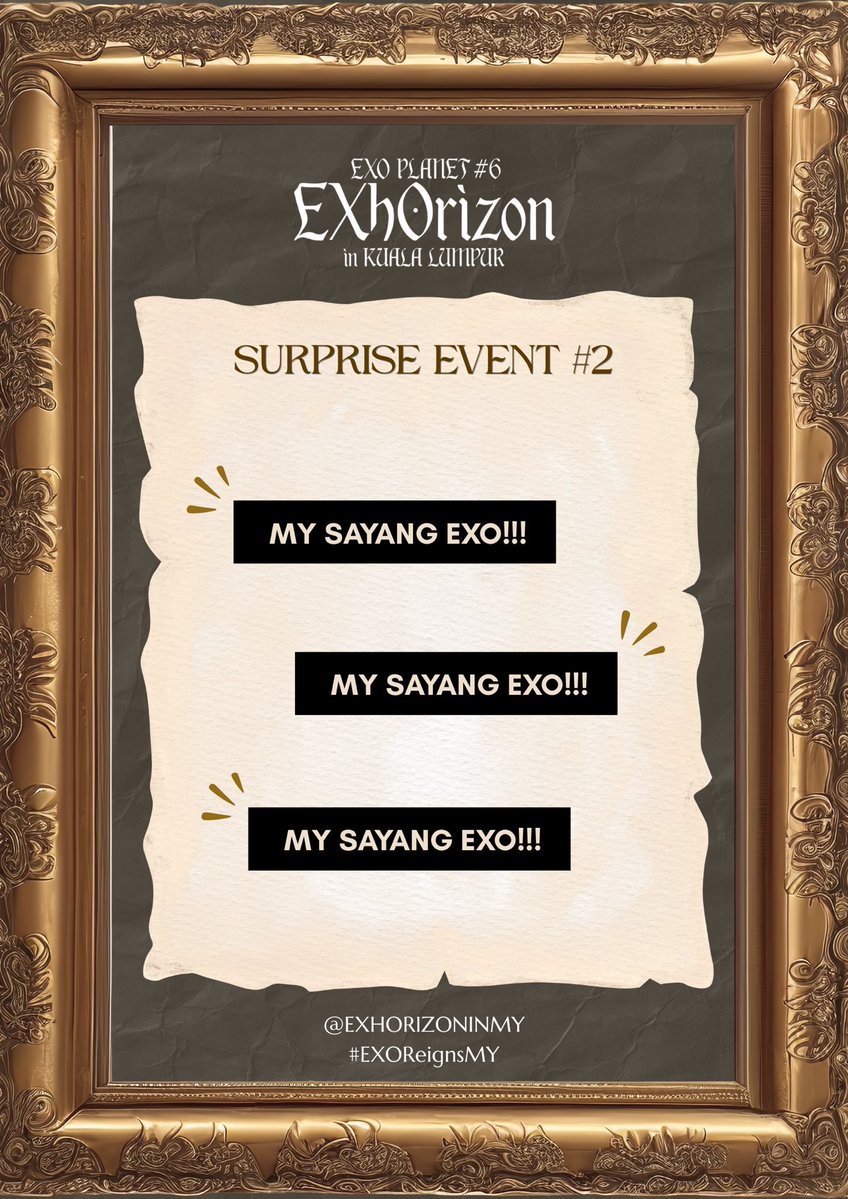 EXhOrizoninMY's tweet photo. @weareoneEXO Fanproject #9

Surprise Event #2

Last indoor fanproject! FOCUSSS!

AFTER PHOTO SESSION, Everyone please shout “MY SAYANG EXO” loudly, non stop

#EXOReignsMY #EXhOrizoninMY #EXOInKL https://t.co/gj0c6dh92X