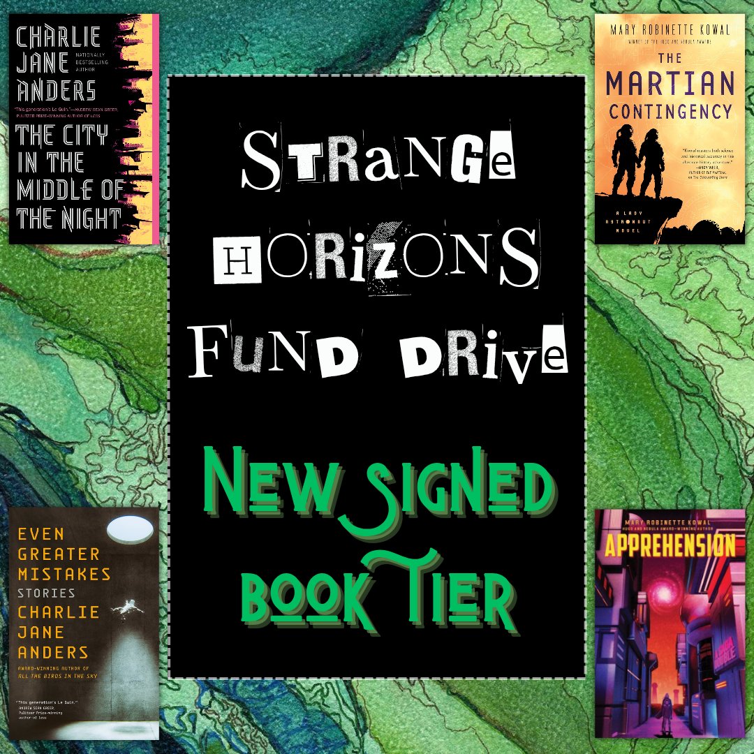strangehorizons's tweet photo. A fourth group of signed books is now available over at the Strange Horizons Fund Drive with titles by Charlie Jane Anders and Mary Robinette Kowal!

Donate and secure one of the six available books at the link to the Fund Drive in our bio! https://t.co/AThKDlI8b5