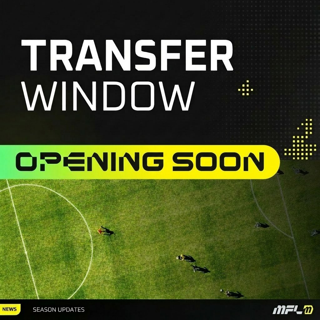 playMFL's tweet photo. Transfer Window: Opens Tuesday, together with the Season 15 registrations  🔑🔒 https://t.co/XCTUSbRix7