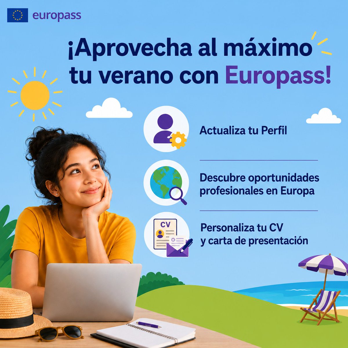 sepiegob's tweet photo. ☀️ Este verano, impulsa tu futuro con #Europass.

Actualiza tu perfil, añade competencias, crea tu CV en otro idioma y descubre oportunidades profesionales en Europa.

¡Haz que este verano cuente y da un paso más hacia tu futuro con Europass!🌍⛱️ https://t.co/Dgmqmim7Dr