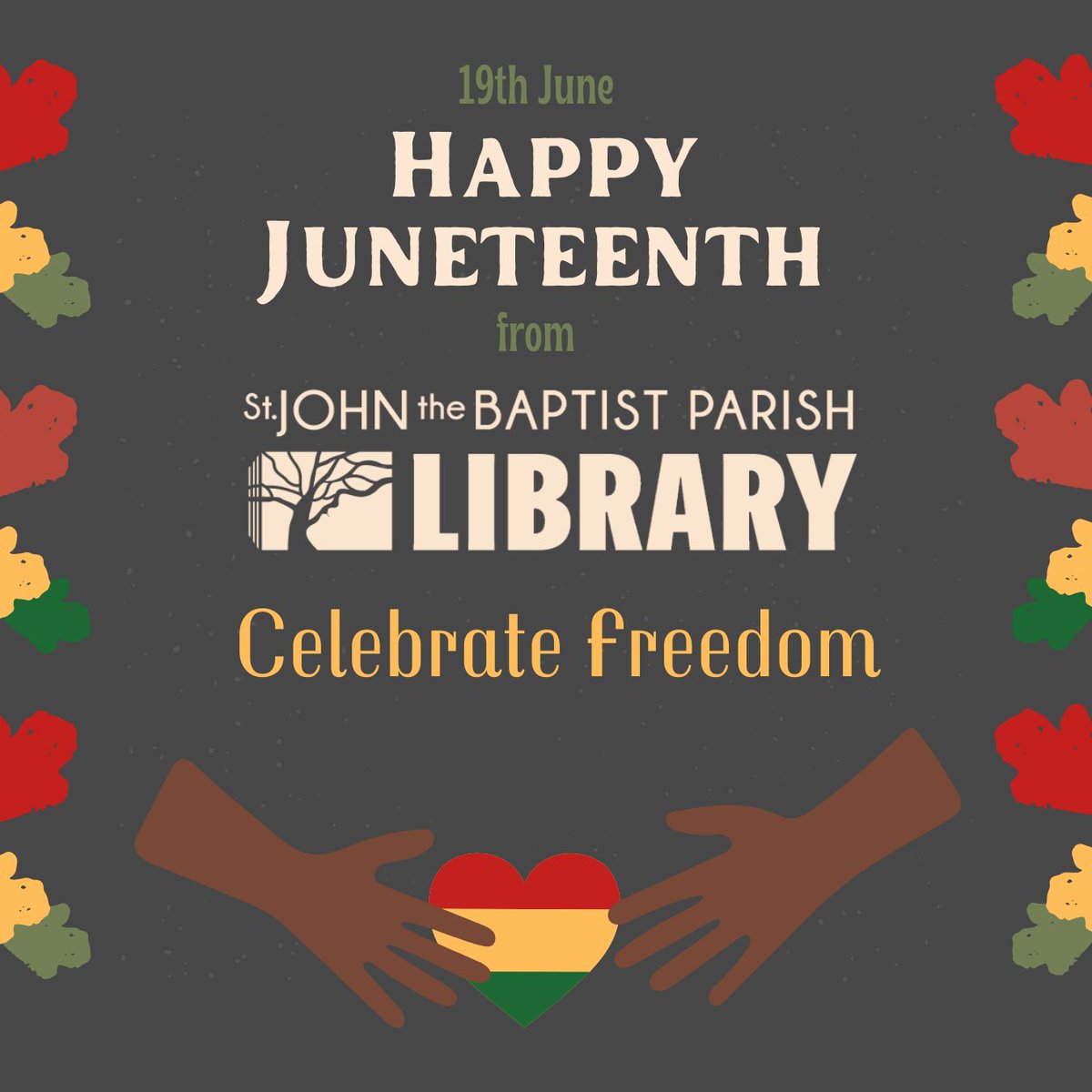 StJohnLib4's tweet photo. Happy Juneteenth from St. John the Baptist Parish Library!

Juneteenth commemorates June 19, 1865. On this day, Union soldiers finally arrived in Galveston to announce that the Civil War had ended and that all enslaved people were free. https://t.co/bGl8RdSsoT