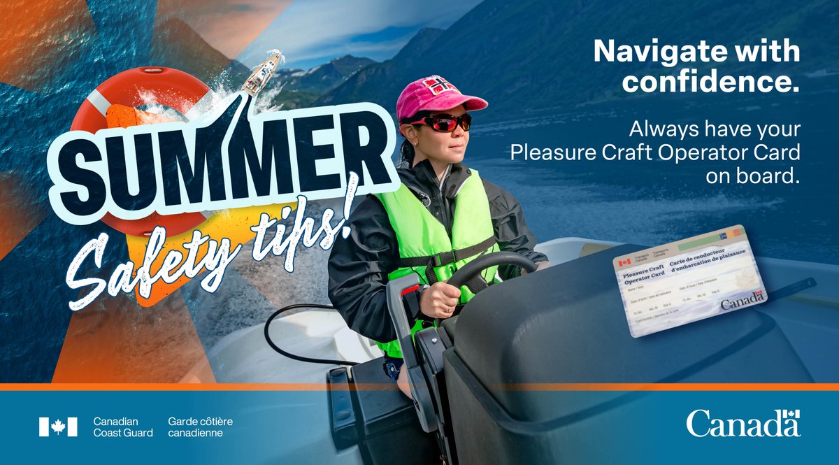 A person wearing a bright green life jacket and a pink cap, operating a small motorboat. Water splashes behind the boat, and distant shorelines or mountains are visible in the background. A small image of an official boating card is near the bottom of the image. Text on image: Summer safety tips! Navigate with confidence. Always have your Pleasure Craft Operator Card on board. 