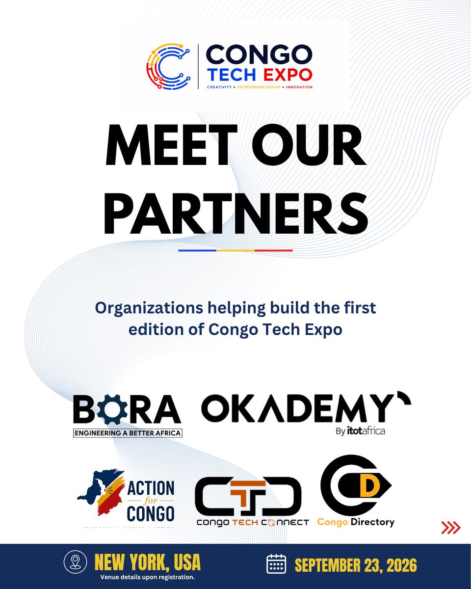 CongoTechExpo's tweet photo. Meet the organizations helping bring Congo Tech Expo 2026 to life.

Thanks to Congo Directory, Congo Tech Connect, Action for Congo, Okademy, and Bora Technology for supporting our vision.

📍New York
🗓️September 23, 2026

Making History. Building the Future.

#CongoTechExpo https://t.co/eYl634JCGd
