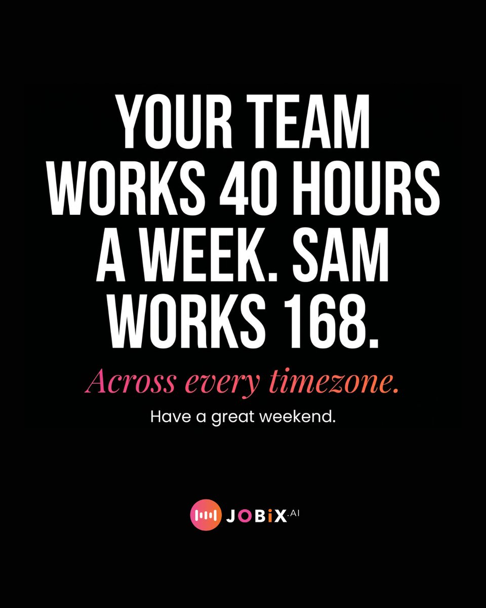 Jobix_Ai's tweet photo. Close your laptop. Sam's got this.

Have a great weekend. https://t.co/ffdk9BFSpF