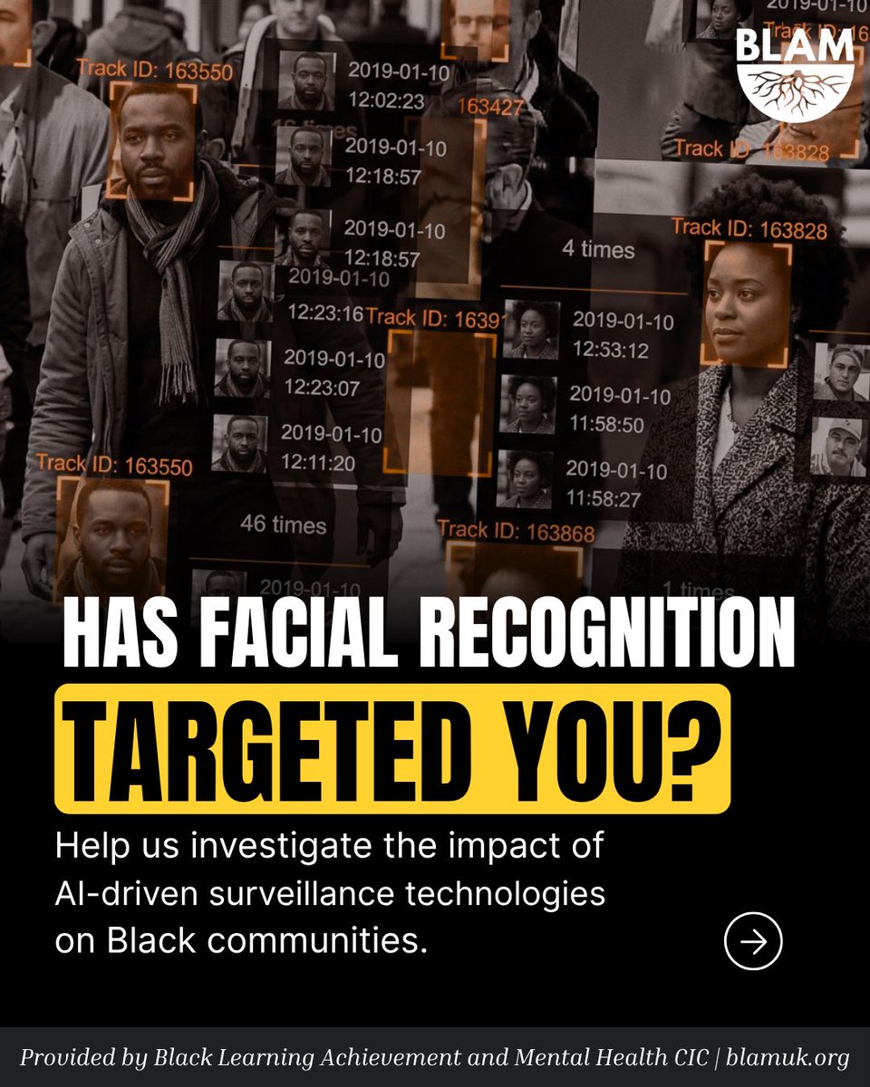 BLAMCharity's tweet photo. 🚨 HAS FACIAL RECOGNITION TARGETED YOU?

Have you been stopped, questioned, monitored, or identified through facial recognition technology or police surveillance?

We want to hear from you.

📩 ai@blamuk.org
🔗 Complete our survey via the link in our bio.

#AIAccountability https://t.co/6vSQnB57Wh