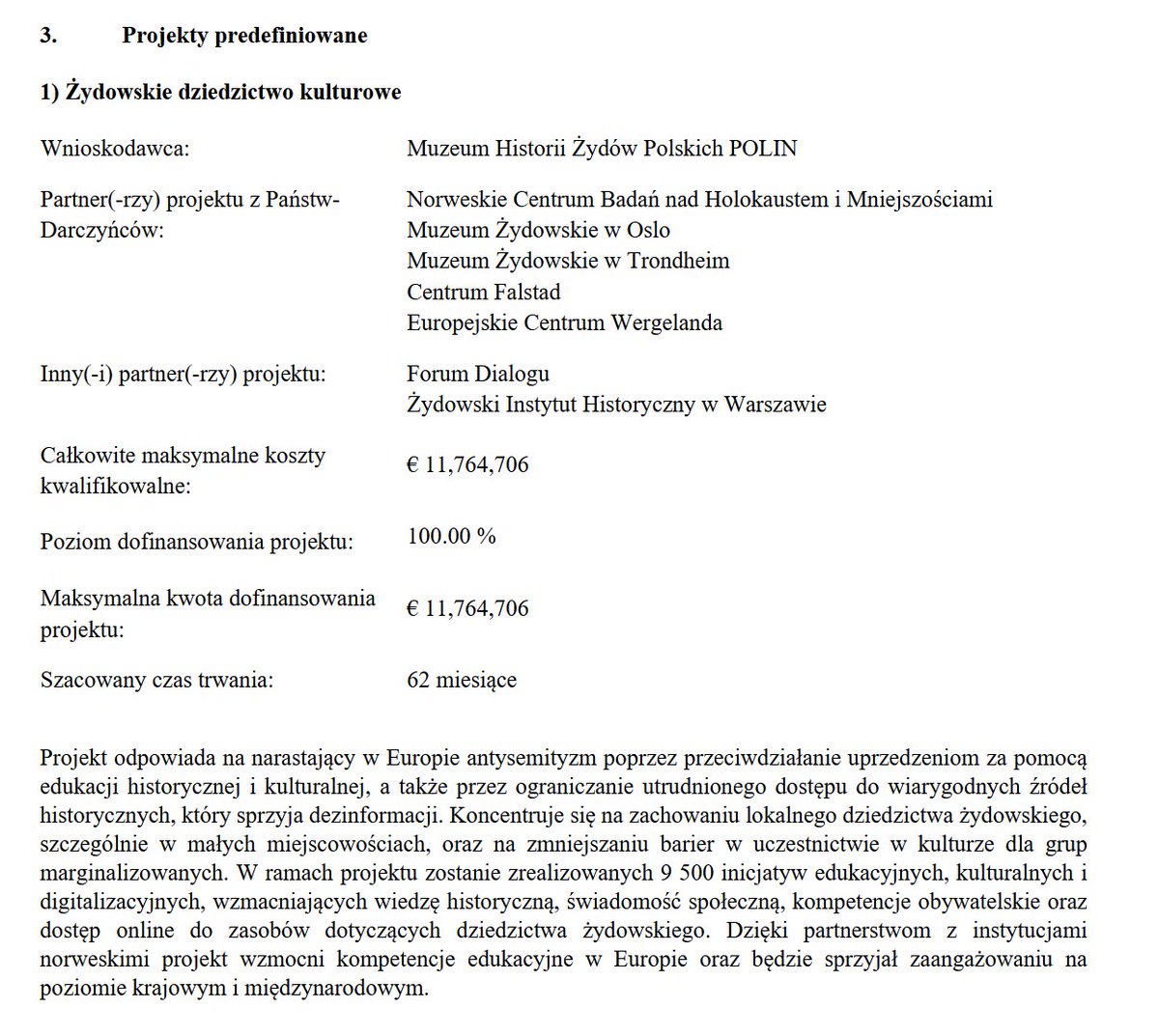k_handzel's tweet photo. @RobertWinnicki Co ciekawe, pierwsze zdanie opisu projektu w umowie Polski z Norwegią zaczyna się od "Projekt odpowiada na narastający w Europie antysemityzm" https://t.co/Xk0cynK6dp https://t.co/zzfh6CQh76