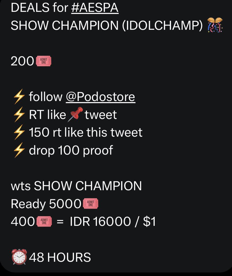 voteforaespa_th's tweet photo. DEALS for #AESPA 
SHOW CHAMPION (IDOLCHAMP) 🎊

200🎟

⚡follow @Podostore
⚡RT like📌tweet
⚡150 rt like this tweet
⚡drop 100 proof

wts SHOW CHAMPION
Ready 5000🎟
400🎟 =  IDR 16000 / $1  

⏰48 HOURS https://t.co/XfdZBIYquv