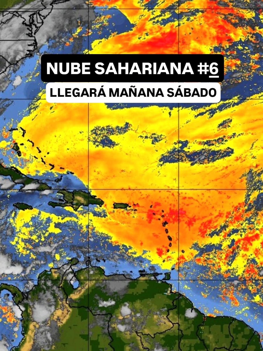 JeanSuriel's tweet photo. 🔴🔴ATENTOS | Este fin de semana tendremos la combinación de varios factores atmosféricos en la región del Caribe: el tránsito de la onda tropical 16, con precipitaciones en las próximas 12 horas; la llegada mañana de la nube sahariana número 6 y el domingo la cercanía de la onda tropical 17. El calor se tornará más sofocante.

Sigue ⬇