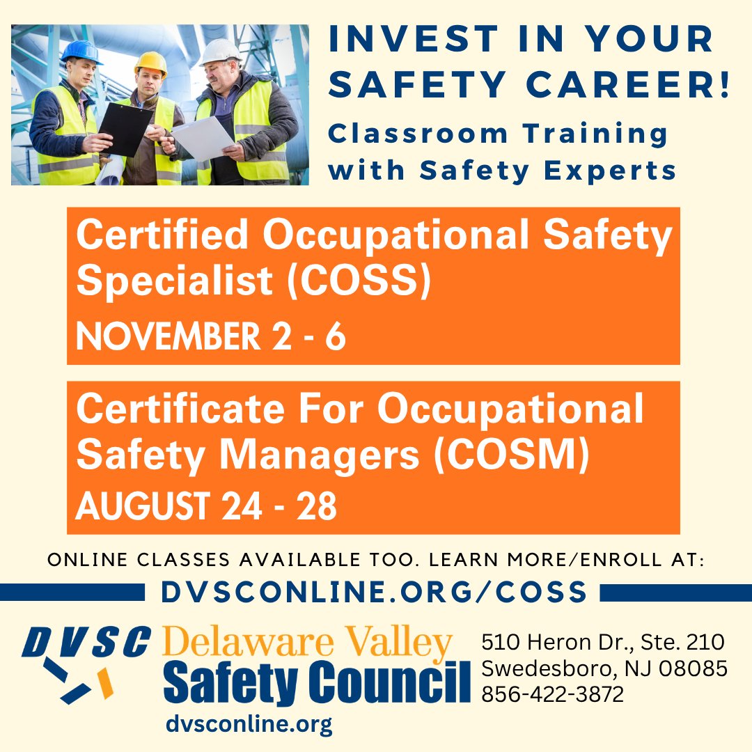 DvscAdmn's tweet photo. Invest In Your Safety Career!
Certified Occupational Safety Specialist (COSS)
Certificate For Occupational Safety Managers (COSM)
Learn more/enroll at:
https://t.co/cYofGlbcat
DELAWARE VALLEY SAFETY COUNCIL
#COSS
#COSM
#SafetyFirst
#SafetyCareer https://t.co/372ui8FUXR