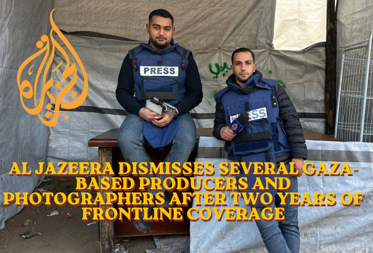 Gaza24Live's tweet photo. Exclusive | Al Jazeera Dismisses Gaza-Based Journalists After Two Years on the Front Lines

Gaza 24 Live has learned that Al Jazeera has terminated the contracts of several Gaza-based correspondents, producers, and camera operators following the ceasefire. Sources familiar with the matter told Gaza 24 Live that the dismissals were implemented without prior notice.

Among those affected is cameraman and producer Mahmoud Shalha, who worked extensively in northern Gaza and contributed to numerous reports broadcast by Al Jazeera correspondents, including Anas Al Sharif, Mohammed Qreiqea, and Ismail Al Ghoul.

Shalha was reportedly injured several times while covering the conflict but continued working throughout the war despite significant risks. His experience reflects that of many Gaza-based journalists who operated under extraordinary conditions to document events on the ground.

The decision has sparked concern and criticism within media circles, particularly as many of those dismissed were among the network’s frontline field staff during the conflict, enduring considerable personal and professional hardships while reporting from the war zone.

The move has also renewed debate over compensation, welfare, and duty-of-care policies for journalists working in Gaza. Current and former media workers have raised concerns about what they describe as disparities in support and compensation mechanisms for Gaza-based journalists compared with colleagues covering other conflict zones, especially regarding workplace injury compensation and assistance for the families of journalists killed while on assignment.

According to accounts from several media workers, some families of journalists who died during the war lost their primary source of income after salary payments ceased following their deaths. The issue has prompted calls from media and human rights advocates for a review of protections and social support policies for journalists operating in conflict areas, including stronger guarantees for their families in cases of injury or death while performing their duties.