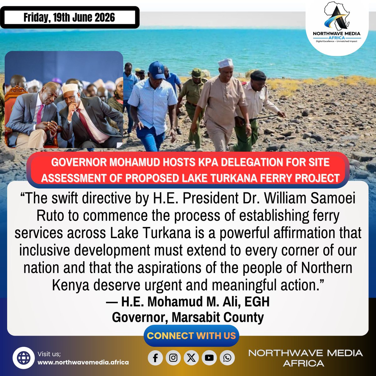 NorthwaveAfrica's tweet photo. Governor Mohamud says President William Ruto's swift directive on the Lake Turkana ferry project affirms that no region should be left behind in development.

#LakeTurkanaFerryProject #PresidentRuto #NorthwaveMediaAfrica https://t.co/yY6ZYdFWmC