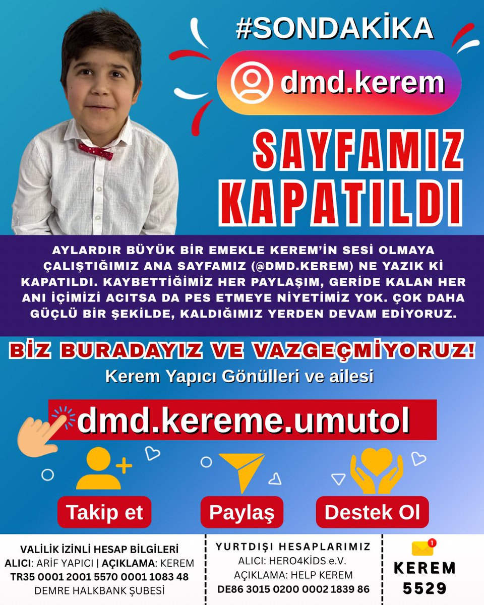 dmdkerem's tweet photo. Evladımın sayfası kapandı.😭
Ben sadece oğlum ilacına kavuşsun istedim. Yaşıtları gibi çocuk olabilsin istedim. Tam sesimizi duyurmaya başlamışken sayfamız kapatıldı. Lütfen yedek sayfamızı takip edin paylaşın, bizi yalnız bırakmayın. ❤️🙌🤍 https://t.co/XcKgwu6Ojd