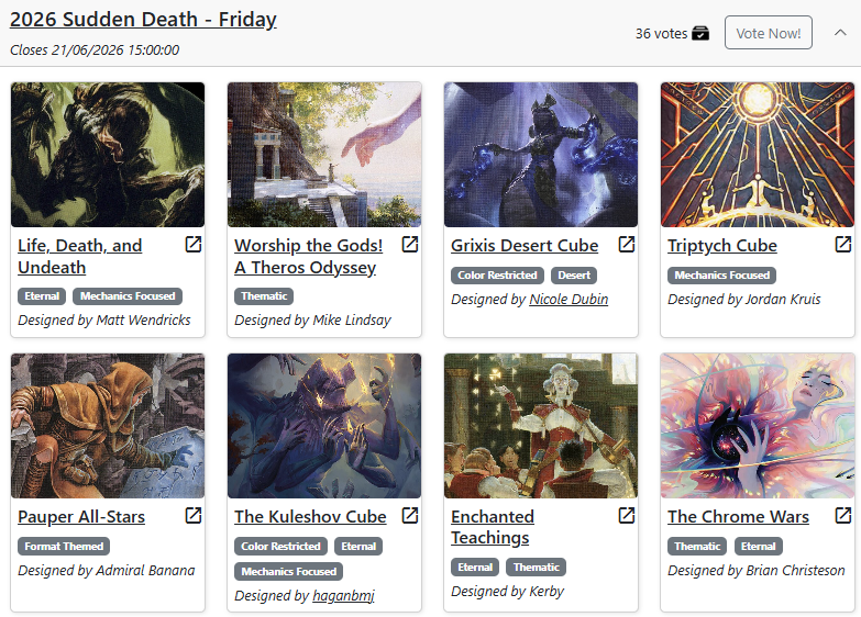 CubeConOfficial's tweet photo. Today, the following Cubes are up for Sudden Death voting:

- Life, Death
- Worship the Gods!
- Grixis Desert
- Trinket
- Triptych
- Pauper All-Stars
- Kuleshov
- Enchanted Teachings
- Chrome Wars

Voting closes 6/21 @ 9am CET

https://t.co/b7ifpv8hsl

#CubeCon2026 #MTGCube https://t.co/gLqGtYyg0y