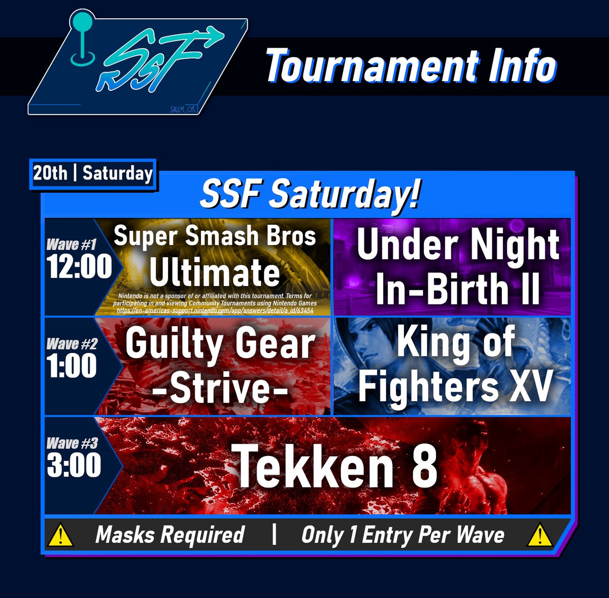 SalemFighters's tweet photo. Today is the last day to register for this weekend's SSF!

📅 Schedule
- 11:30am | Setup [Venue: $5]
- 12:00pm | #SSBU [$3] &amp; #UNI2 [$2]
- 1:00pm | #GGST [$3] &amp; #KOFXV [$3]
- 3:00pm | #TEKKEN8 [$3] &amp; Mystery [$2]
- 6:30pm | Close

▶ https://t.co/YFF8BqGtd8 ◀ https://t.co/kU4QaLzIEo