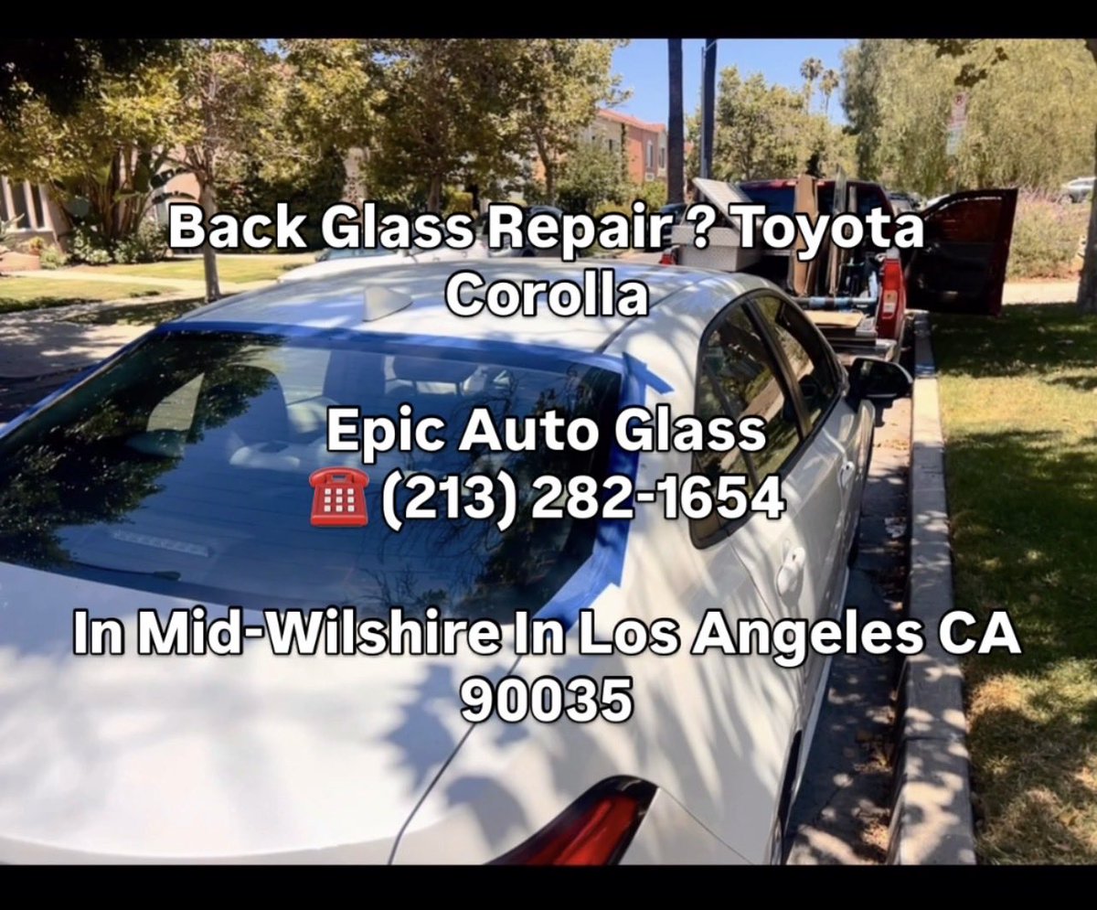 EpicAutoGlass1's tweet photo. Back glass repair ? Toyota Corolla In Los Angeles CA 90035 same day service!
Auto Glass Repair & Windshield at Epic Auto Glass LLC ☎️ (213) 282.1654 https://t.co/yBCsWJBbqx #autoglassrepair #windshieldreplacement #backglassreplacement #carwindows #Sunroof Same day mobile servic https://t.co/Eaoy5ZWeh5