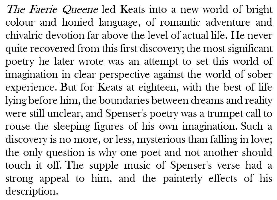 ClayFJohnson's tweet photo. “The Faerie Queene led Keats into a new world of bright colour and honied language, of romantic adventure and chivalric devotion far above the level of actual life. He never quite recovered from this first discovery…”

Rereading Aileen Ward’s marvelous 1963 biography on Keats. https://t.co/qFOIMKZd0r