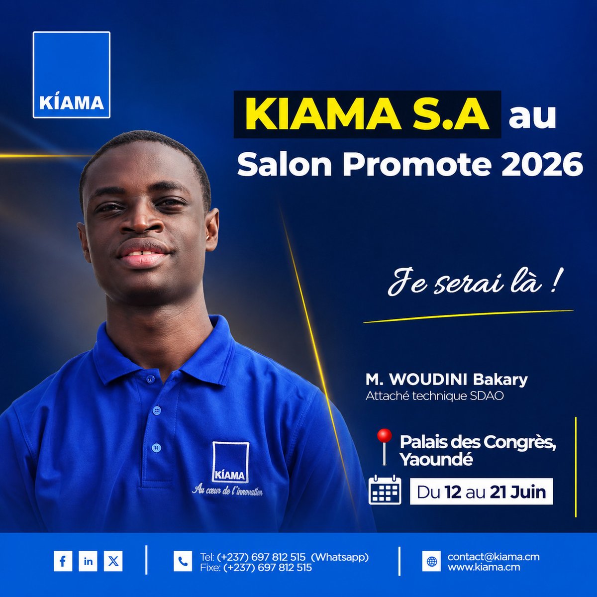kiamacm's tweet photo. 🚀 Dernier jour de #PROMOTE2026 !

Passez au stand KIAMA S.A. pour échanger avec nos experts et découvrir notre expertise.

📍 Entrée du Pavillon Numérique

#KIAMA #Cameroun https://t.co/BnFRQNaJ8h