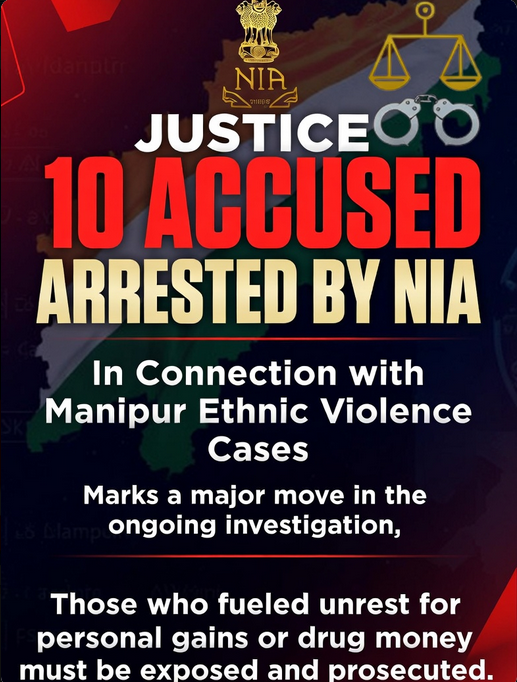 zolhing78949's tweet photo. 10 accused arrested by #NIA in connection with #Manipur ethnic violence cases marks a major move in the ongoing investigation. Those who fueled unrest for personal gains or #drug money must be exposed and prosecuted. https://t.co/SrvCccrbmw