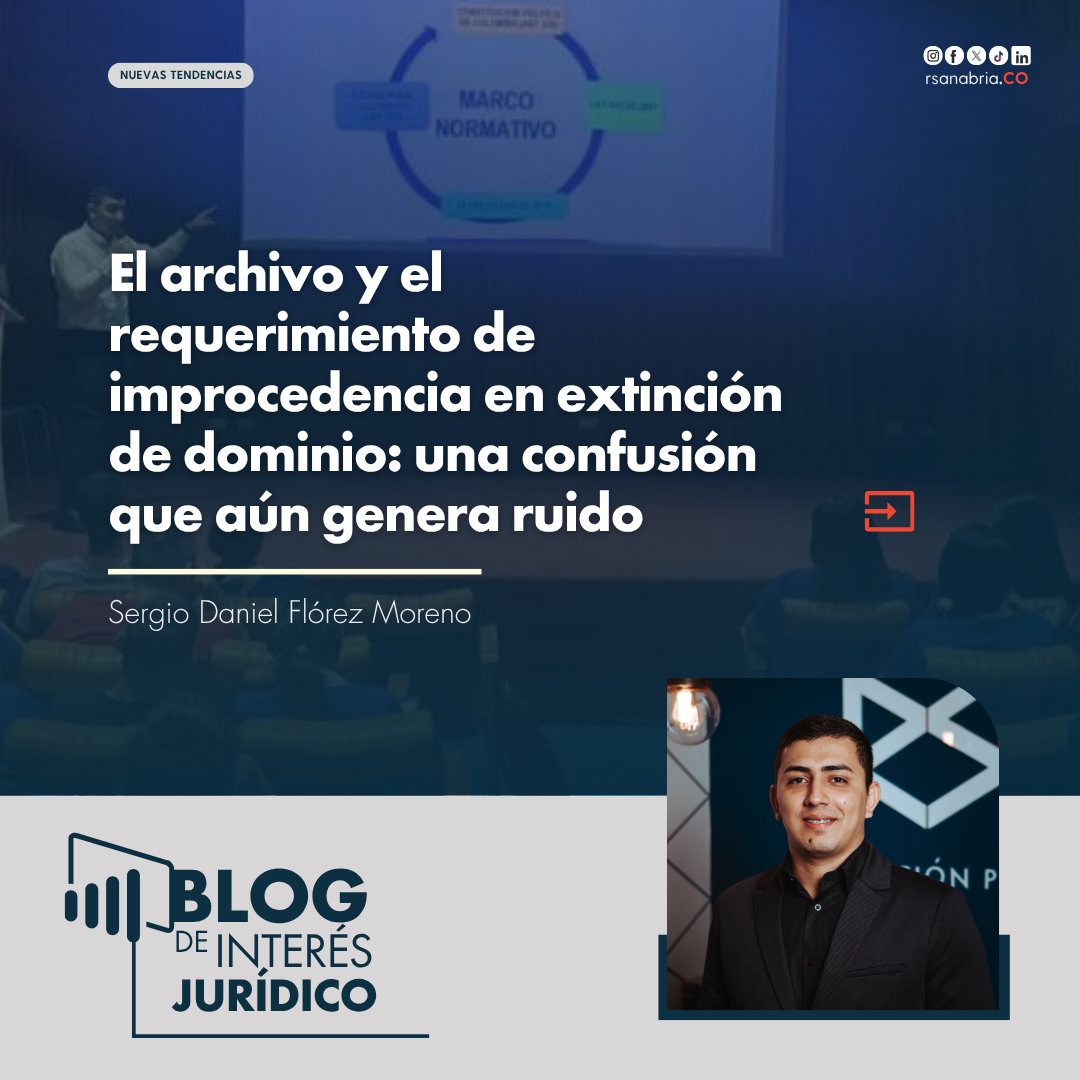 RsanabriaCo's tweet photo. En su artículo “El archivo y el requerimiento de improcedencia en extinción de dominio: una confusión que aún genera ruido”, el Dr. Sergio Flórez examina una discusión que trasciende lo meramente procesal. 

🔗https://t.co/wLSGOwNITS https://t.co/quWJlQNh3u