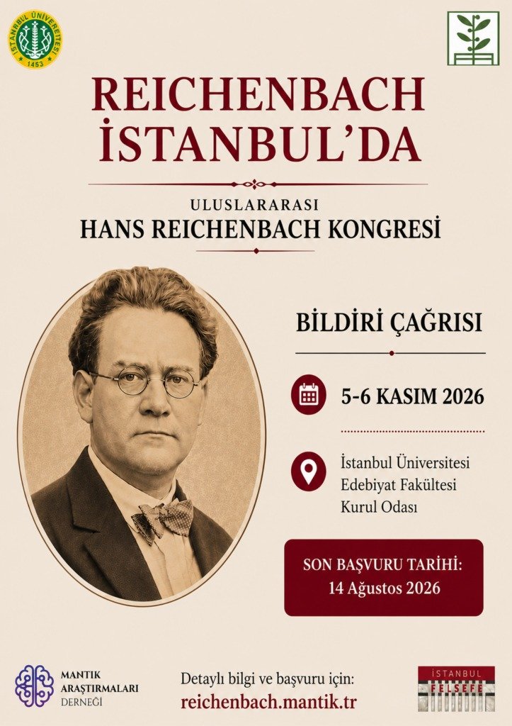 IUFelsefe's tweet photo. İstanbul Felsefe (@IUFelsefe) ve @MantikArastirma Derneği  iş birliğiyle düzenlenecek olan Uluslararası #Reichenbach Kongresi: Reichenbach İstanbul’da, 5–6 Kasım 2026'da, İÜ Edebiyat Fakültesi’nde (@IUEdebiyatF) gerçekleştirilecektir.

Bilgi &amp; Başvuru: https://t.co/paxPZsvh5i https://t.co/I7G9Y02jTv