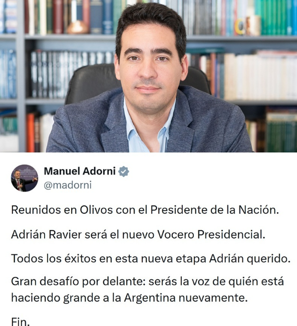 Mialygosa's tweet photo. 📢 | HABEMUS VOCERO

Hace unos momentos Manuel Adorni anuncio que Adrian Ravier sera el nuevo vocero Presidencial del gobierno.

@AdrianRavier | @JMilei | @madorni https://t.co/IM3r5Dbmu6