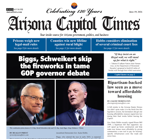 AzCapitolTimes's tweet photo. This week's print edition closes the door on the 2026 legislative session and opens the door to Election Day. Our main issue this week was the GOP primary for governor, an unexpectedly tame affair between U.S. Reps. Andy Biggs and David Schweikert. All the while their would-be opponent, incumbent Gov. Katie Hobbs, is still tied to her desk finishing up everything sent to her late last week. That includes measures to eliminate criminal court fees and make homes a little more affordable across the state. 

Read these stories and more at from our latest print edition: https://t.co/oxGWShaMiL