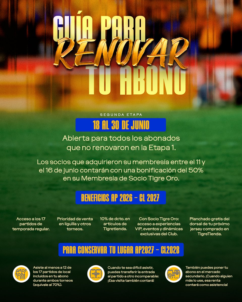 TigresOficial's tweet photo. 🐯📝 ¡Incomparable, te compartimos una guía para el proceso de renovación de tu abono! 

🌟 Si adquiriste tu membresía Socio Tigre Oro entre el 11 y el 16 de junio tendrás una bonificación del 50% en tu membresía.

📲 Consulta la información aquí: https://t.co/UgN7KDYboe https://t.co/MmYNDYdjxq