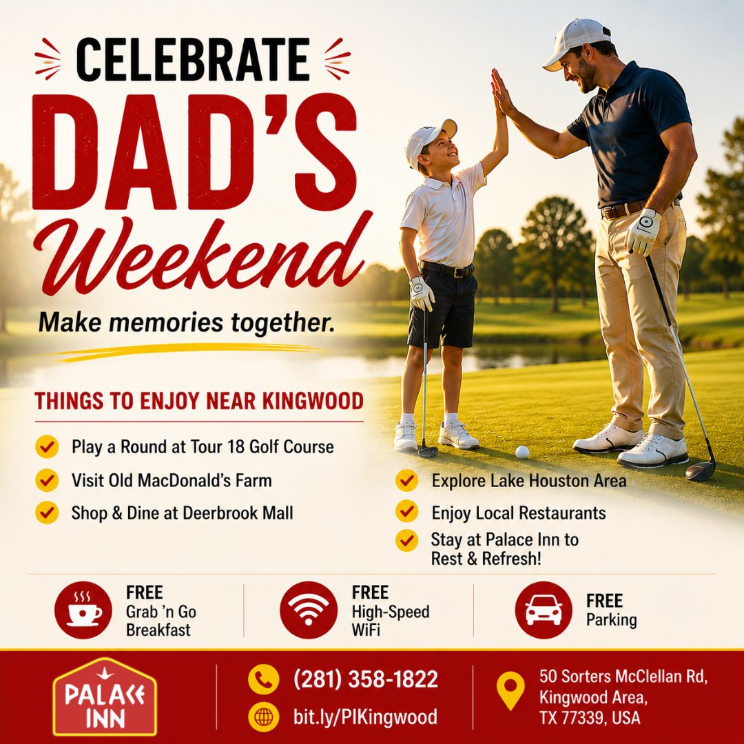 PalaceinnKTX's tweet photo. This Father's Day weekend, create unforgettable memories! ❤️ Enjoy golf and family fun in Kingwood, then unwind at Palace Inn Kingwood. 

📞 (281) 358-1822 
🌐 https://t.co/tod9XYXGpw  

#FathersDayWeekend #PalaceInnKingwood #KingwoodTX #FamilyGetaway #TexasTravel #WeekendEscape https://t.co/8eXk2TrRwE
