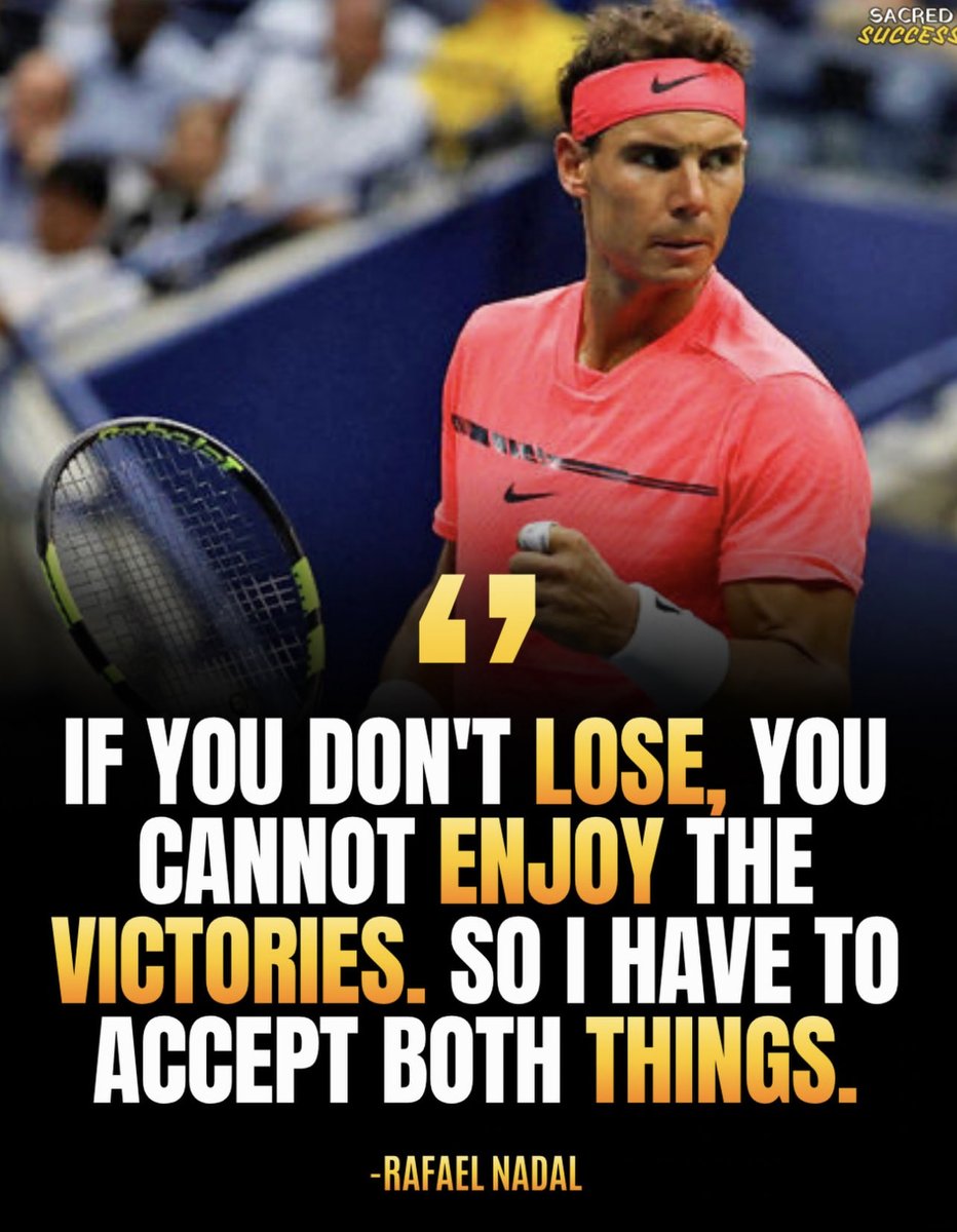 madel_suravilla's tweet photo. One of the most iconic quotes of Rafa Nadal:

“If you don’t lose, you can not enjoy the victories. So I have to accept both things.”

—Rafael Nadal

The famed quote encapsulates his overarching philosophy of dealing w/ both the highs &amp; the lows of pro-tennis.

@RafaelNadal 🐐👑🥇 https://t.co/xrUCUsR29W