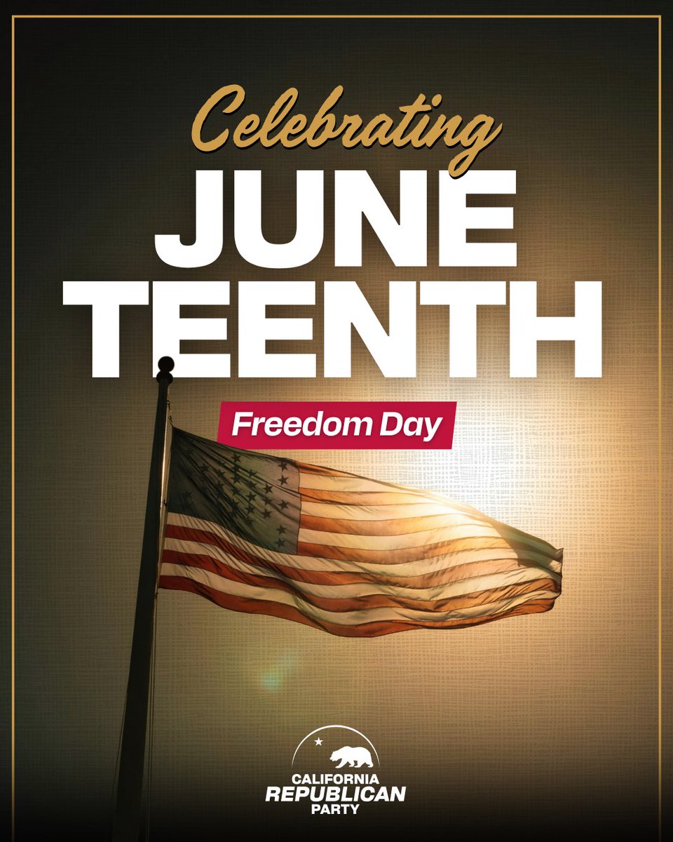 CAGOP's tweet photo. California Republicans celebrate Juneteenth, the day Union (Republican) forces announced freedom for the enslaved under Republican President Lincoln. Our party defeated the Democrat-led Confederacy’s defense of slavery. We then passed the 13th Amendment to permanently end it. https://t.co/0uR7aUN2EX