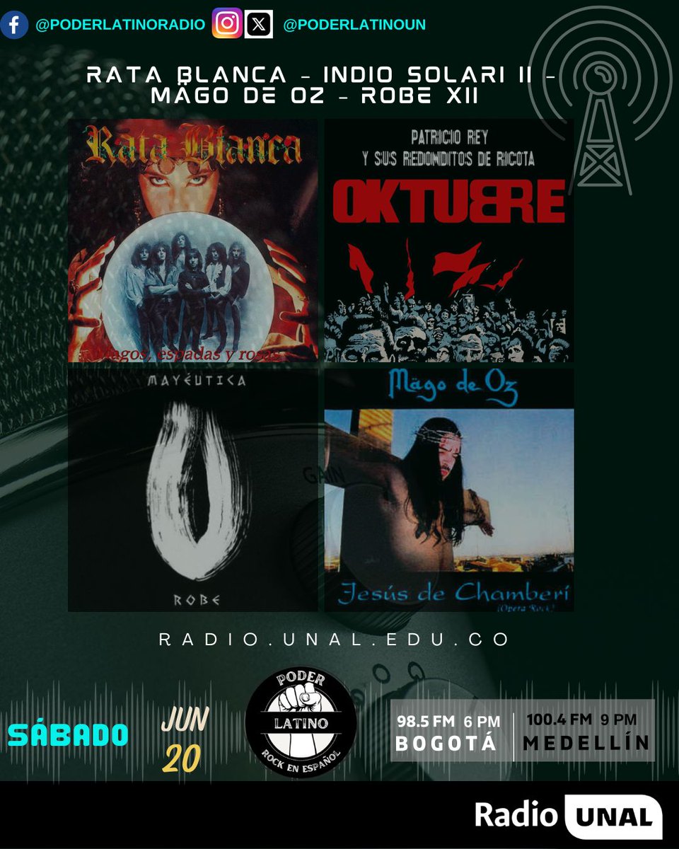 poderlatinoun's tweet photo. @poderlatinoun en #Bogotá @RadioUNAL @RadioUNALmed
🎙️36 años de Rata Blanca Magos Espadas y Rosas, indio Solari, con Oktubre, Mägo de Oz y Jesús de Chamberí. Robe Iniesta,  Mayéutica.
🗓️sábado 20 de Junio
⏰6 pm 📷 98.5 FM
⏰9 pm 📷 100.4 FM
🌐https://t.co/RnjKASnmVC https://t.co/Aw8NjP31nz