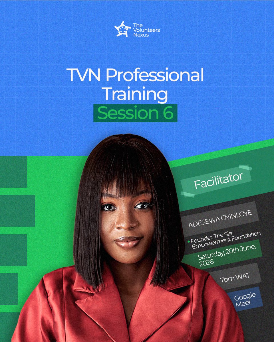 VolunteersNexus's tweet photo. TVN PROFESSIONAL TRAINING — SESSION SIX!! 🚀🚀
We are back for Session 6 of our professional training series with Adesewa Oyinloye! https://t.co/bKz1C4UMXM