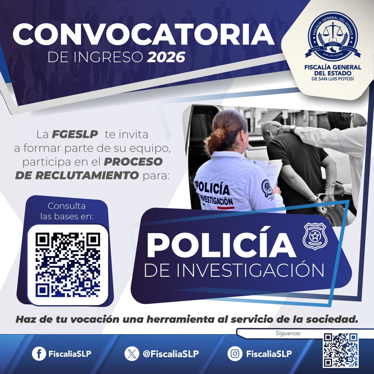 FiscaliaSLP's tweet photo. 📷 #Convocatoria2026 l Forma parte de la #FGESLP 📷
Participa en el proceso de reclutamiento para Policía de Investigación.
📷 Consulta las bases en: https://t.co/gzazwV54Ww

Haz de tu vocación una herramienta al servicio de la sociedad. https://t.co/vaspBZbS5y