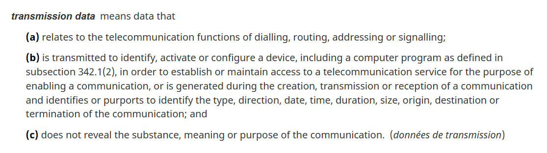JCCFCanada's tweet photo. The term "metadata" appears only once in the 74-page Bill C-22. Without defining "metadata," the Bill grants government power to order companies to retain Canadians' metadata for up to six months. The Criminal Code defines "transmission data." It does not define the broader term "metadata." Undefined terms should not be the foundation of surveillance powers.