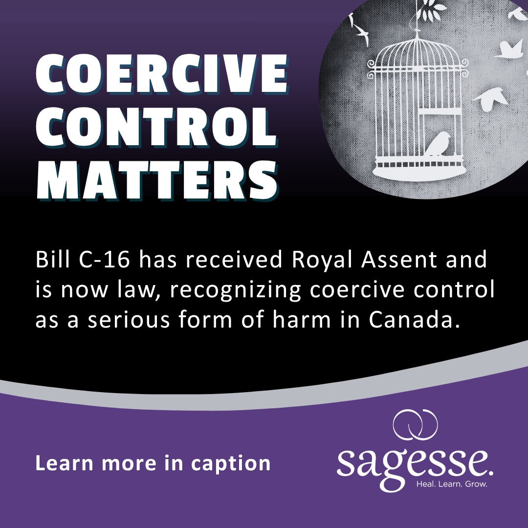 Sagesseorg's tweet photo. A meaningful step forward. Bill C-16 has received Royal Assent, recognizing coercive control as a serious form of harm in Canada. Recognition matters. Awareness matters. Support matters. We're here. #BillC16 #CoerciveControl https://t.co/GnhhlLE7EI