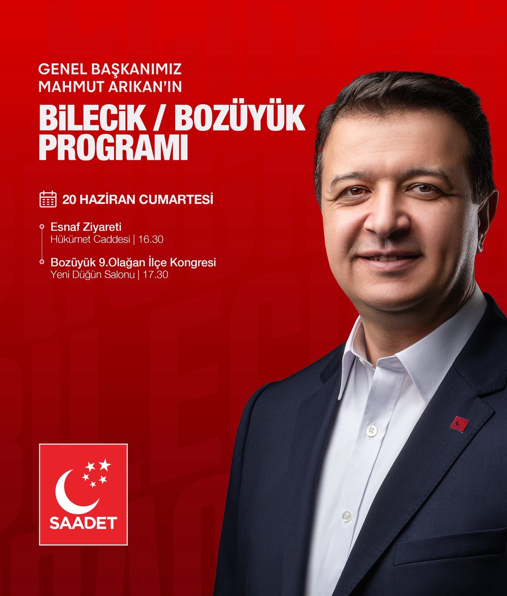 SaadetPartisi's tweet photo. Genel Başkanımız Mahmut Arıkan’ın Bilecik/Bozüyük Programı 
🗓 20 Haziran Cumartesi

Esnaf Ziyareti 
🕰️ 16.30
📍 Hükümet Caddesi

Bozüyük 9.Olağan İlçe Kongresi
🕰️ 17.30
📍 Yeni Düğün Salonu https://t.co/s3Bs8X7KMf