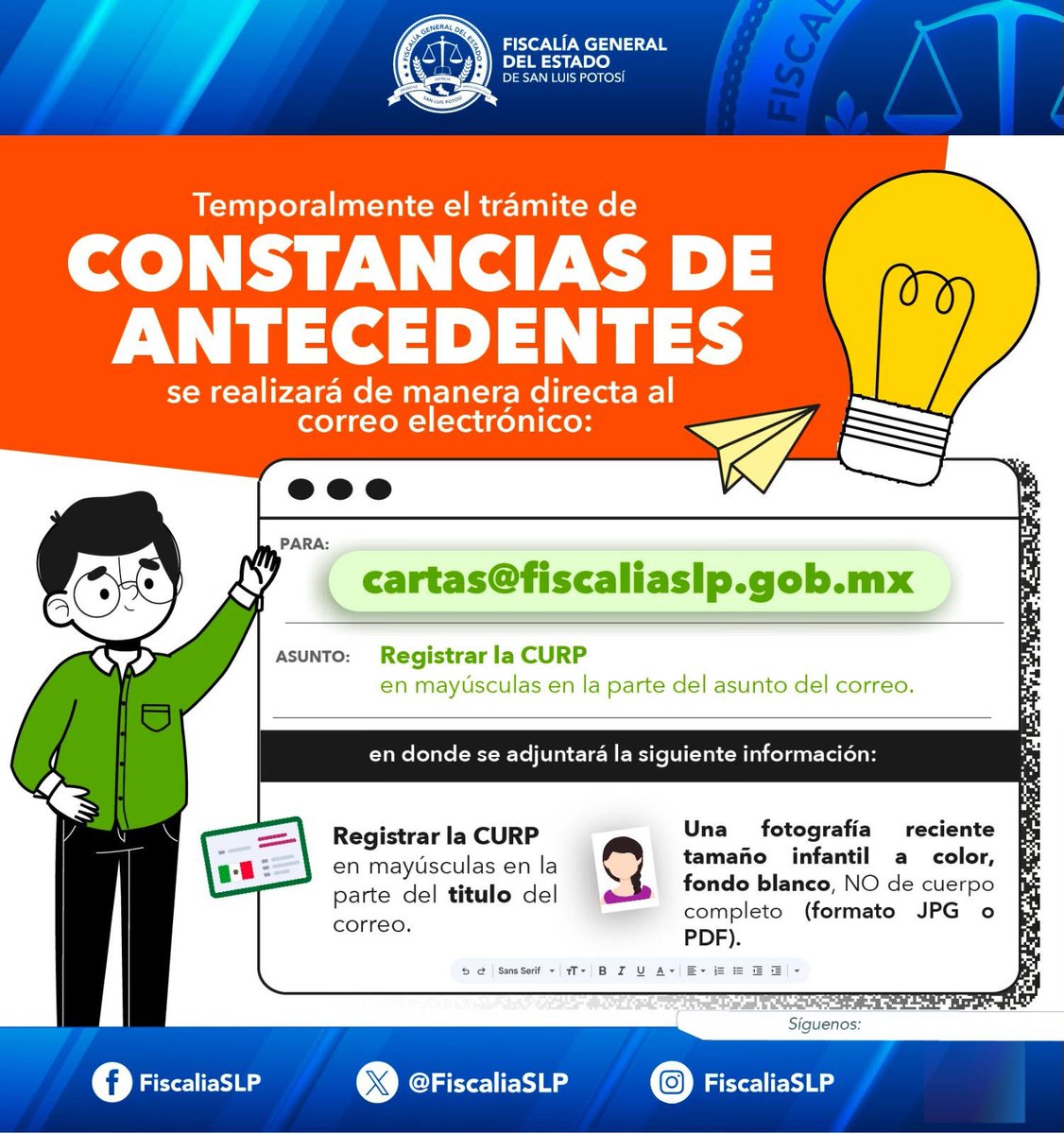 FiscaliaSLP's tweet photo. De forma temporal, tramita tu constancia de antecedentes penales ante la #FGESLP de manera directa a través del correo electrónico cartas@fiscaliaslp.gob.mx
📷 Sigue las siguientes indicaciones para obtener tu constancia: https://t.co/a0P88kJUWt